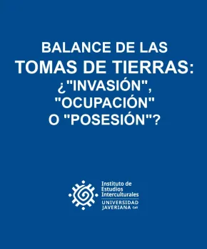 ¿"INVASIÓN", "OCUPACIÓN" O "POSESIÓN"?