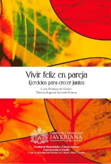 Vivir feliz en pareja. Ejercicios para crecer juntos Portada vivir feliz en pareja