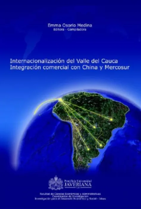 Internacionalización del Valle del Cauca. Integración comercial con China y Mercosur Portada de internacionalizacion