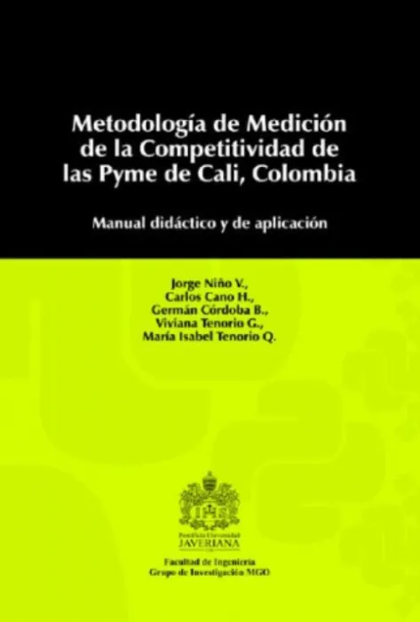 Metodología de Medición de la Competitividad de las Pyme de Cali, Colombia. Manual didáctico y de aplicación Portada de metodologia de medicion