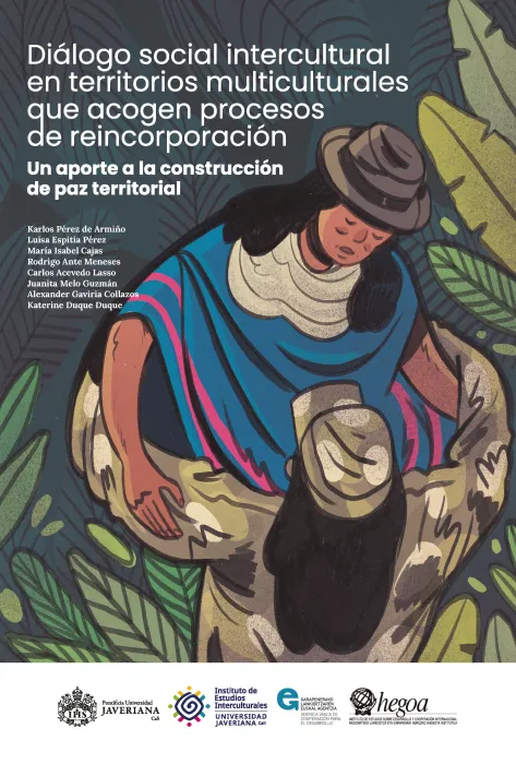 Portada Diálogo social intercultural en territorios multiculturales que acogen procesos de reincorporación